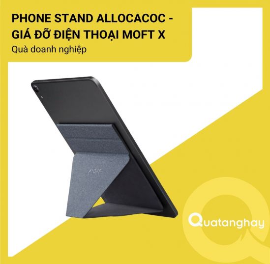 Phone Stand Allocacoc - Giá đỡ điện thoại Moft X